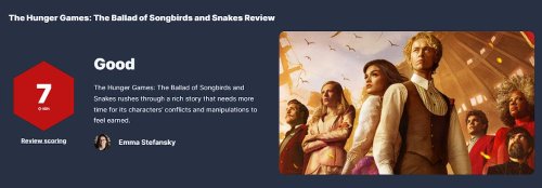 《饥饿游戏：鸣鸟与蛇之歌》IGN7分：故事丰富 人物塑造不足